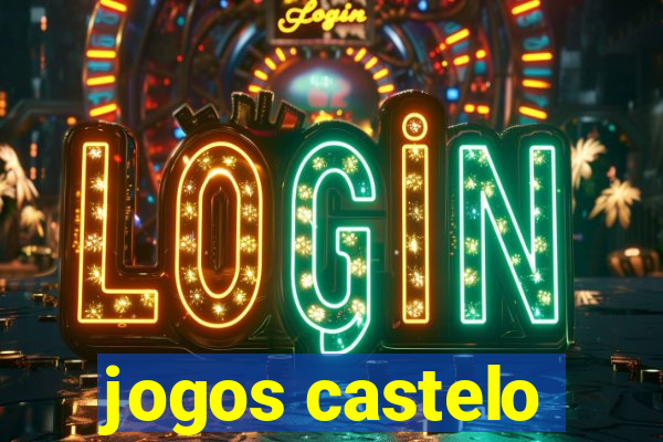 jogos castelo